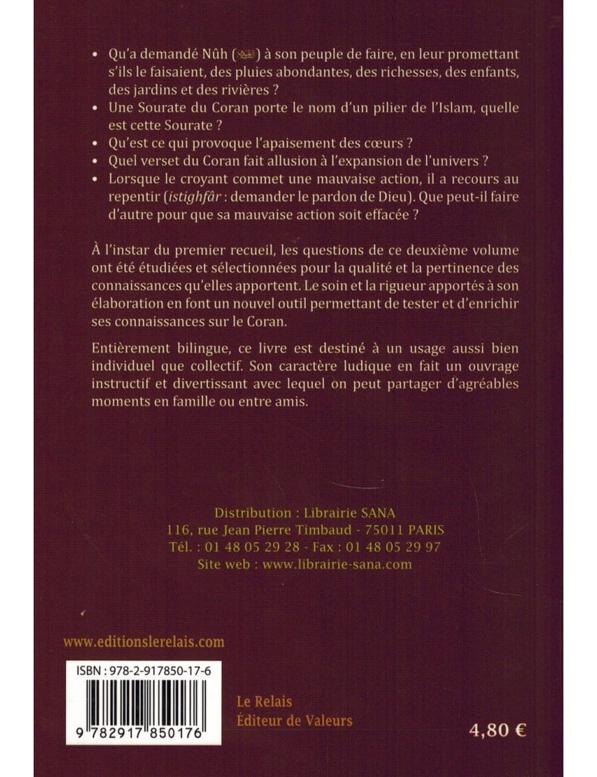 99 questions et réponses sur le Coran Vol 02 - Khalil Temmar - Le Relais - Éditions Le Relais Le Relais Livre sur le Coran Tafsir 9782917850176 Librairie Musulmane Al-imen