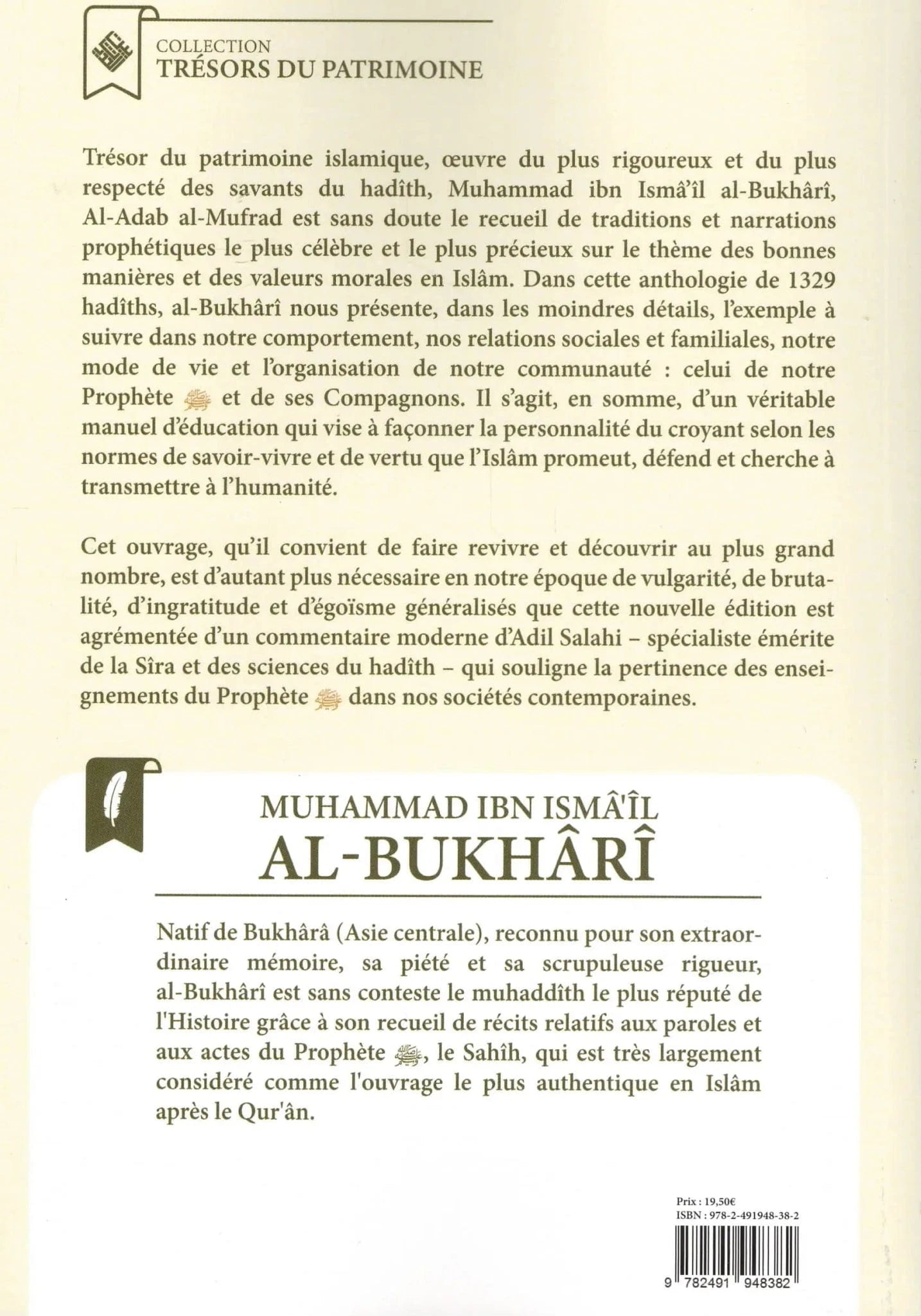 Al-Adab Al-Mufrad – L’éducation authentique écrit par Al-Bukhari Ribât Livre > Islam > Tawhid / Aqidah (Croyance) 9782491948382 Librairie Musulmane Al-imen