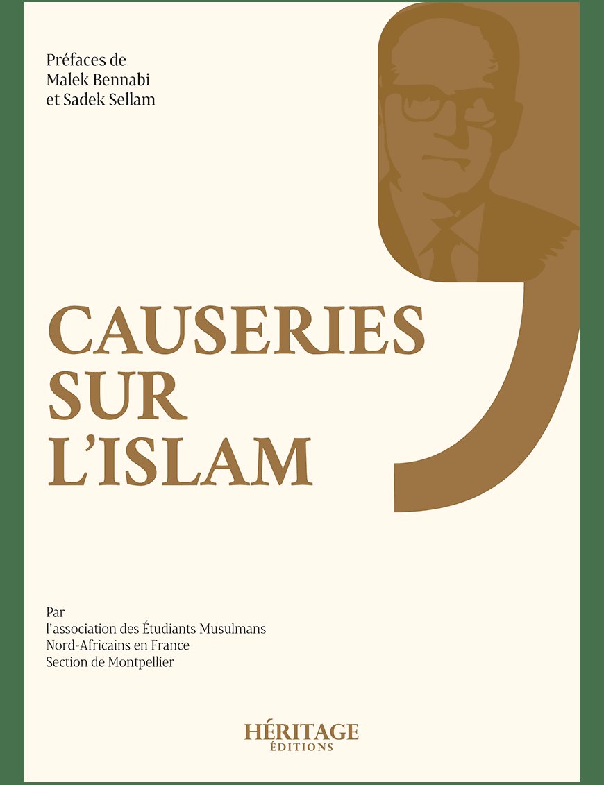 Causeries sur l'islam - collectif - Héritage éditions - Al-Bayyinah Al-Bayyinah Livre > Islam > Essai 9782957694358 Librairie Musulmane Al-imen