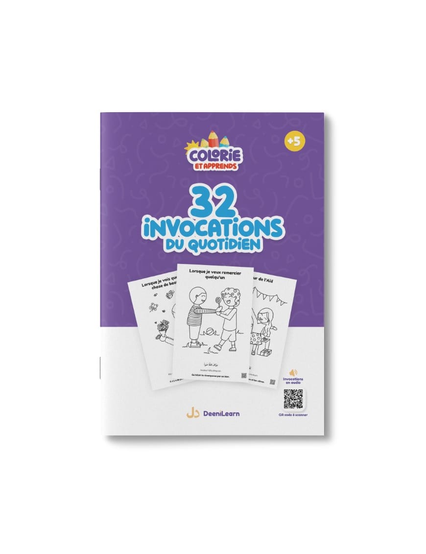 Colorie et Apprends : 32 invocations du quotidien + Audio inclus - DeeniLearn - DeeniLearn DeeniLearn Livre Islam Enfant 9782931241035 Librairie Musulmane Al-imen