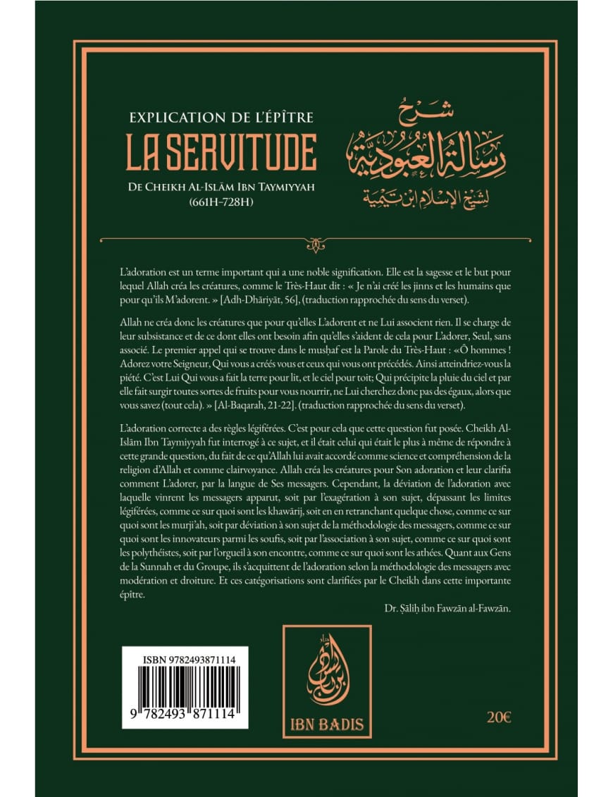 Explication de l'épître de la servitude - Ibn Taymiyya - Ibn Badis - Ibn Badis Éditions Ibn Badis Livre > Islam 9782493871114 Librairie Musulmane Al-imen