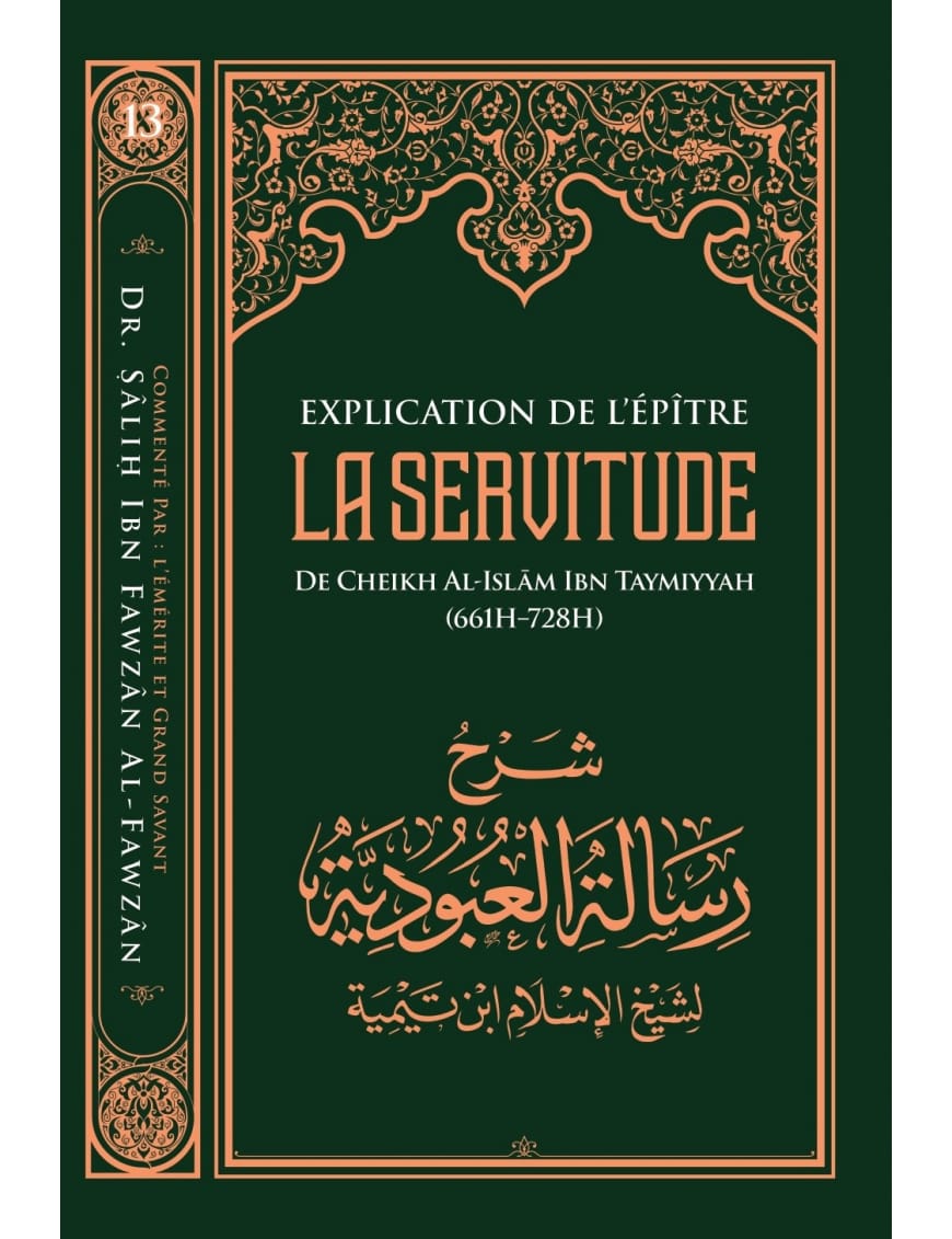 Explication de l'épître de la servitude - Ibn Taymiyya - Ibn Badis - Ibn Badis Éditions Ibn Badis Livre > Islam 9782493871114 Librairie Musulmane Al-imen
