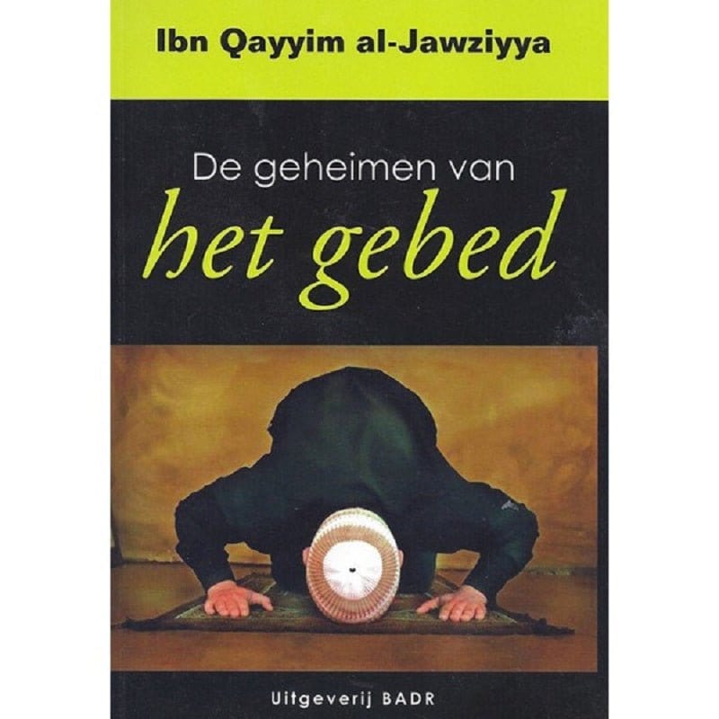 Geheimen van het gebed Nederlands Boeken > Islam 35448621 Librairie Musulmane Al-imen