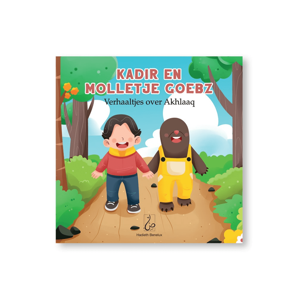 Kadir en Molletje Goebz - Verhaaltjes over Akhlaaq Hadieth Benelux Boeken > Islam 9789493281530 Librairie Musulmane Al-imen
