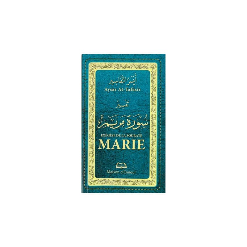 L'authentique de l'Exégèse de la sourate Yâ Sîn (Tafsir) | Éditions Maison d'Ennour Maison d'Ennour Livre sur le Coran Tafsir 9782752403513 Librairie Musulmane Al-imen