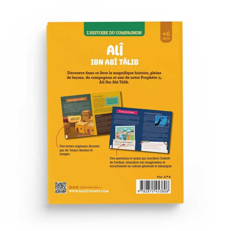 L'histoire du compagnon Alî ibn abî Tâlib - Éditions Al-Hadîth - L&S Al-Hadîth Livre Islam Enfant 9782875453808 Librairie Musulmane Al-imen