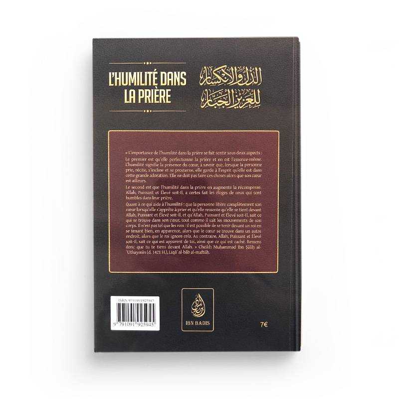 L'humilité Dans La Prière par Al-Hafiz Ibn Rajab Al-Hanbali Ibn Badis Livre > Islam > Foi et Spiritualité 9791091925945 Librairie Musulmane Al-imen