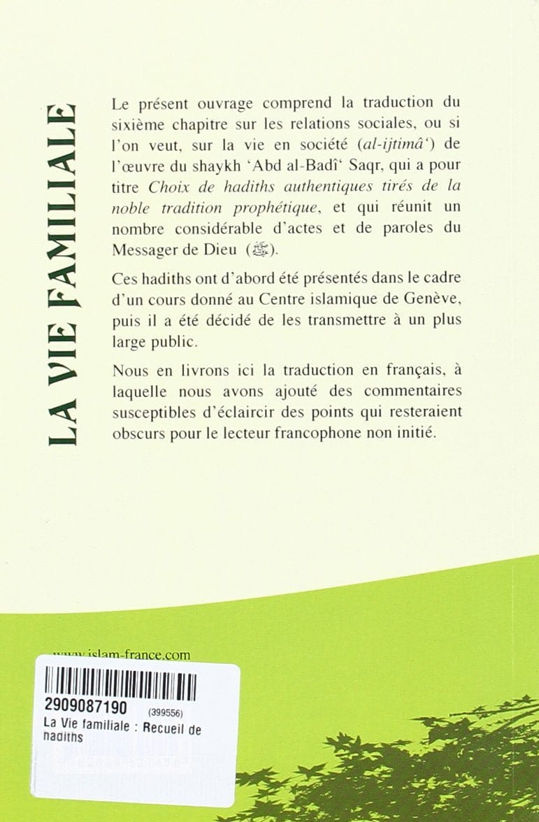 La vie familiale recueil de Hadiths Tawhid Livre Islam Mariage 9782848621456 Librairie Musulmane Al-imen