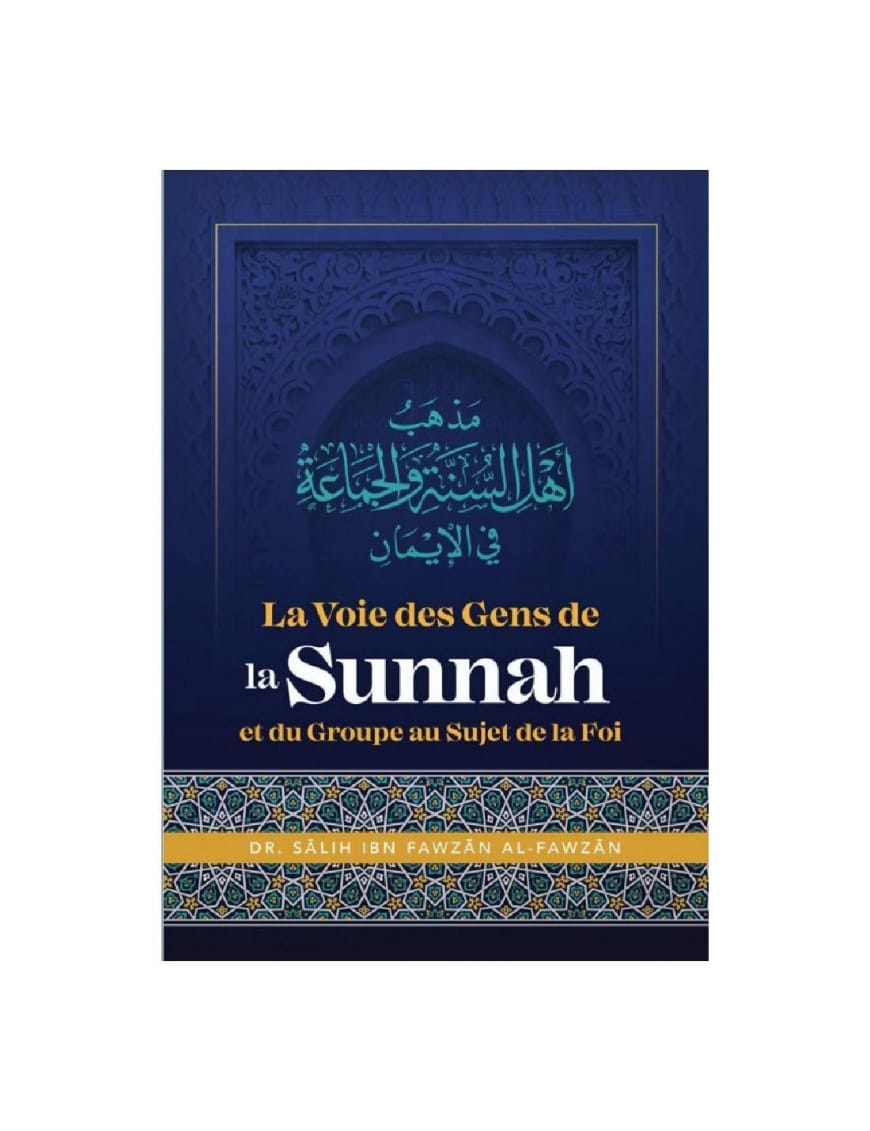 La voie des gens de la Sunnah et du groupe au sujet de la foi - cheikh Fawzan - Ibn Badis - Ibn Badis Éditions Ibn Badis Livre > Islam > Tawhid / Aqidah (Croyance) 9791091925792 Librairie Musulmane Al-imen
