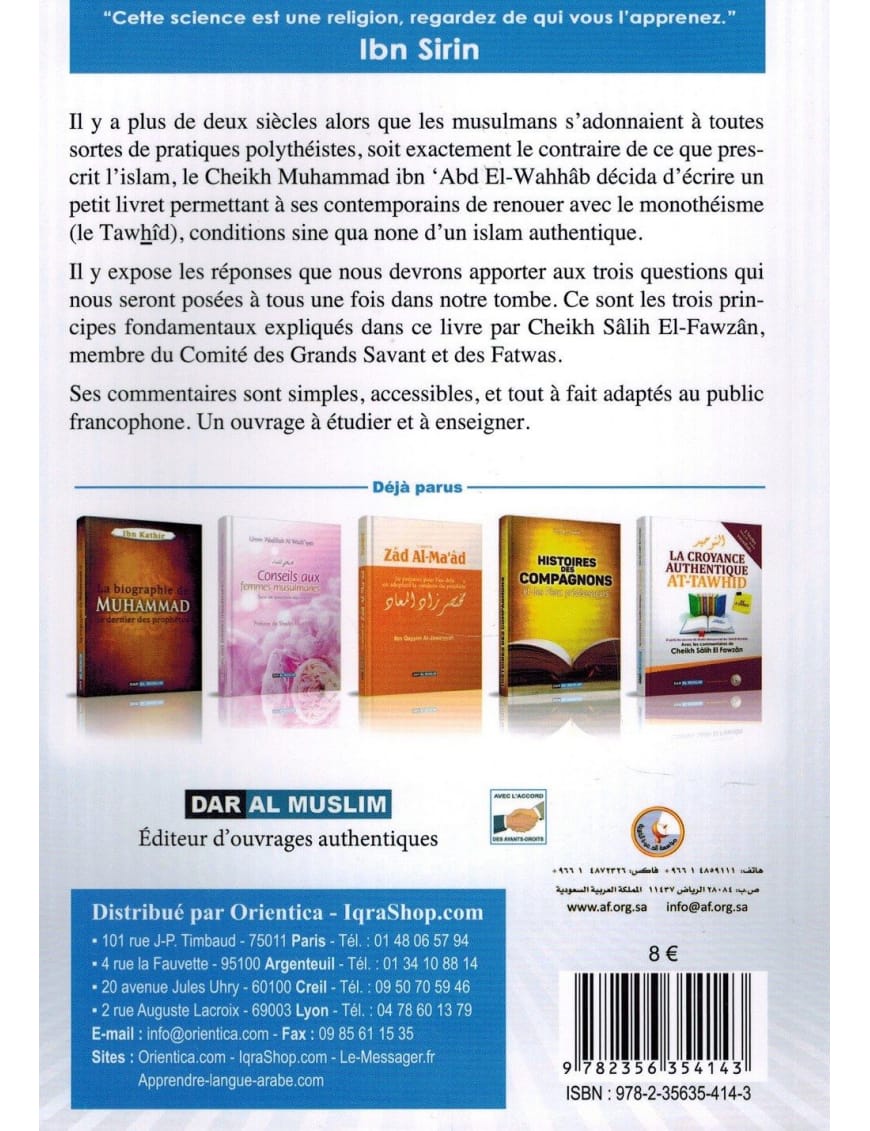Le Commentaire des 3 Principes Fondamentaux - Shaykh Al-Fawzân - Souple - Dar Al-Muslim Dar Al-Muslim Livre > Islam > Tawhid / Aqidah (Croyance) 9782356354143 Librairie Musulmane Al-imen