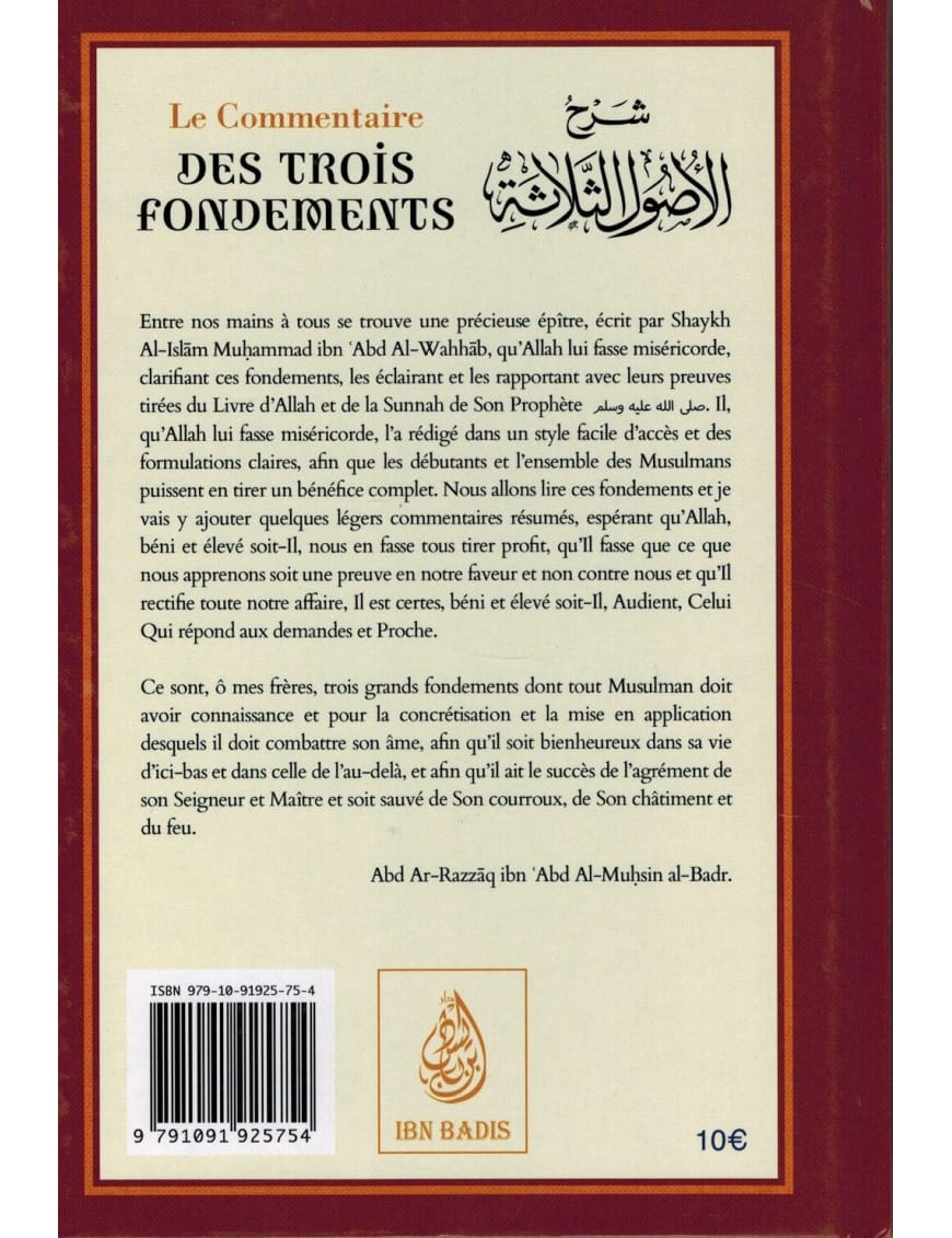 Le Commentaire des Trois Fondements - Mouhammed Ibn 'Abd Al-Wahab - Ibn Badis - Ibn Badis Éditions Ibn Badis Livre > Islam > Tawhid / Aqidah (Croyance) 9791091925754 Librairie Musulmane Al-imen