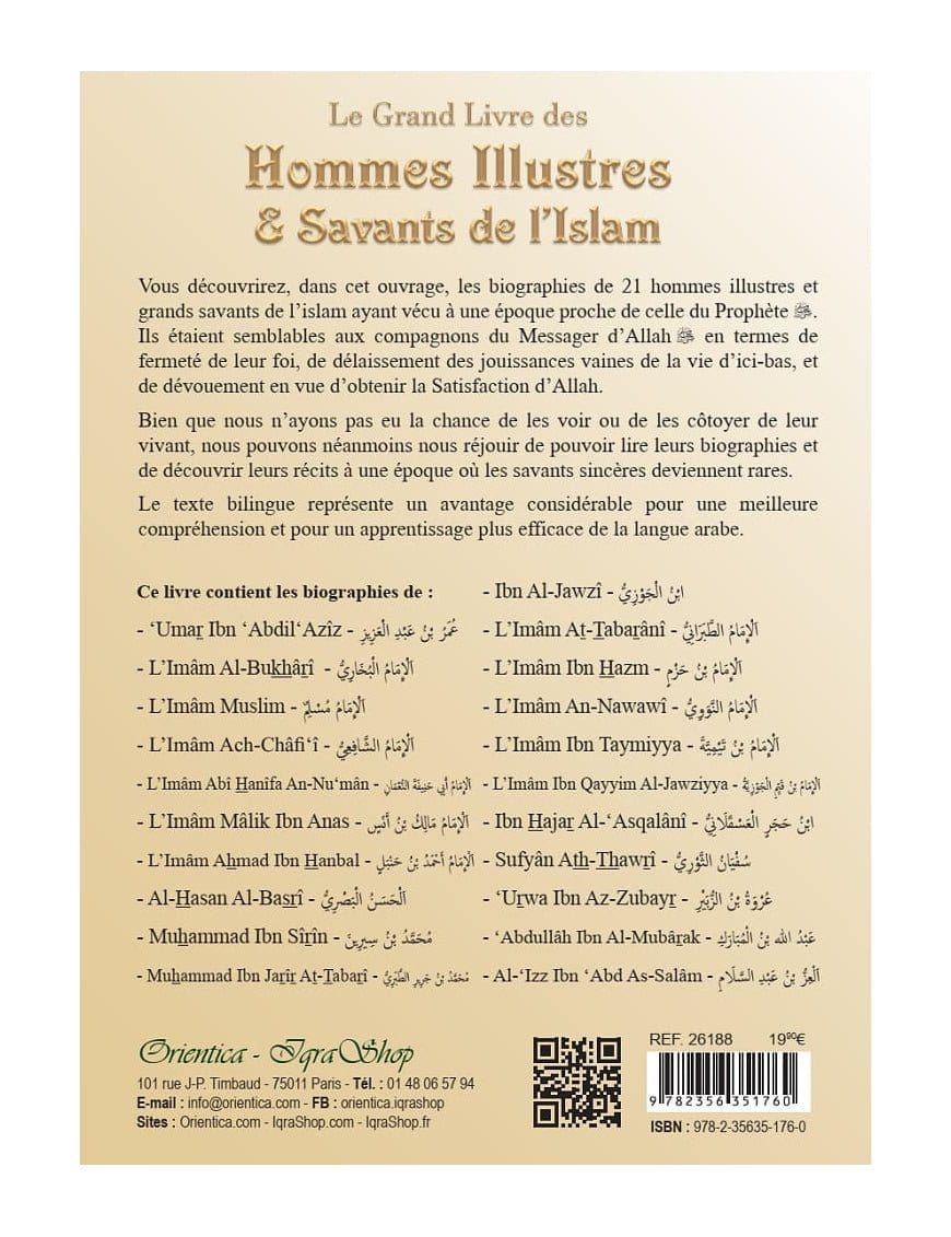 Le Grand Livre des Hommes Illustres et Savants de l'Islam - Éditions Orientica Orientica Livre > Islam 9782356351760 Librairie Musulmane Al-imen