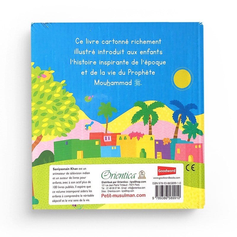 Le Prophète Mouhammad - Le Messager d'Allah Orientica Livre Islam Enfant 9789386589910 Librairie Musulmane Al-imen