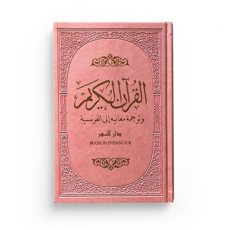 Le saint coran rose-clair avec la traduction française du sens de ses versets (AR-FR) Maison d'Ennour Coran 9782492027413 Librairie Musulmane Al-imen