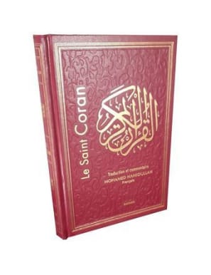 Le Saint Coran - traduction intégrale en Français accompagnée de commentaires - Muhammad Hamidullah - Bachari Sana Livre > Islam 9782952672139 Librairie Musulmane Al-imen