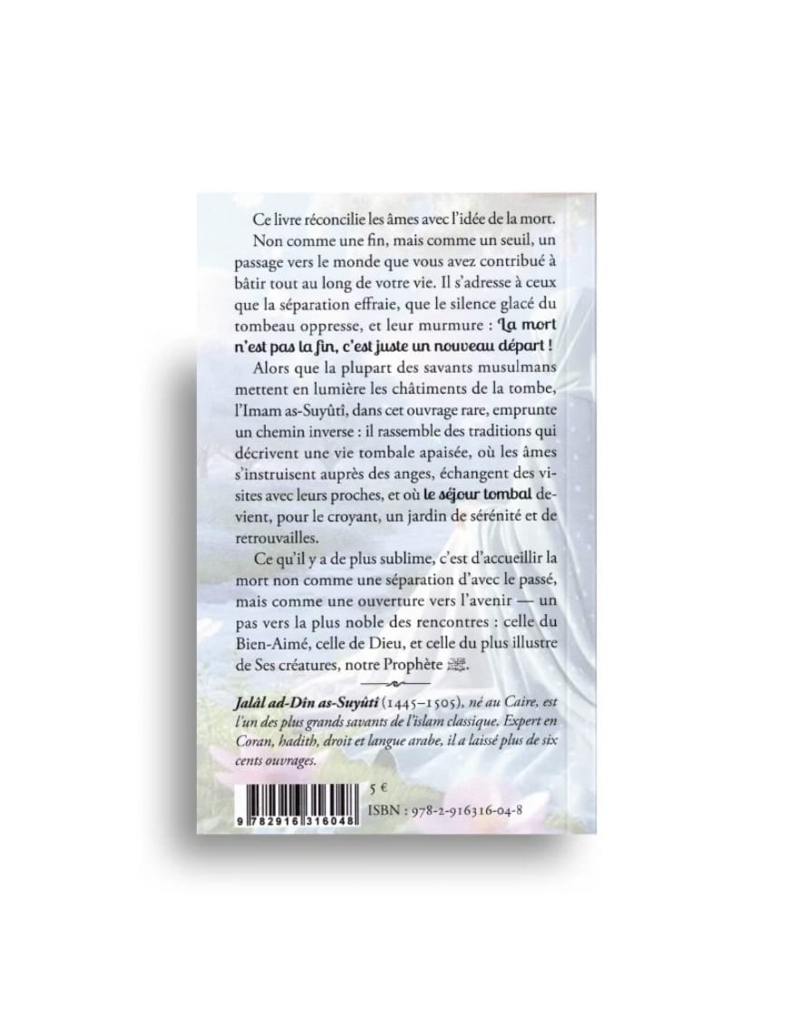 Le séjour tombal - As Suyuti - Iqra - Éditions Iqra Iqra Livre > Islam > Foi et Spiritualité 9782916316048 Librairie Musulmane Al-imen