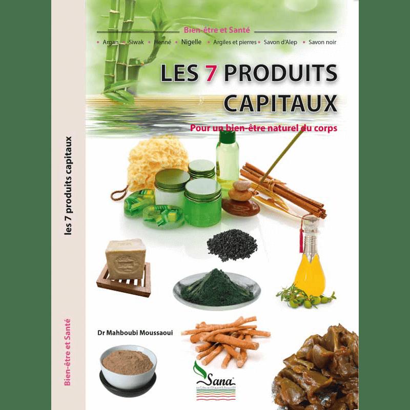 Les 7 produits capitaux - Mahboub Moussaoui | Médecine Prophétique Sana Livre > Islam > Santé et Médecine Prophétique 9782356330376 Librairie Musulmane Al-imen