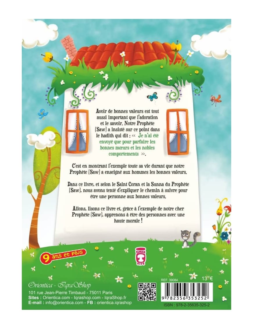 Les bonnes manières et la morale du petit musulman (Version cartonnée - Grand format) - Hekimoglu Ismail - Sana Sana Livre Islam Enfant 9782914949590 Librairie Musulmane Al-imen