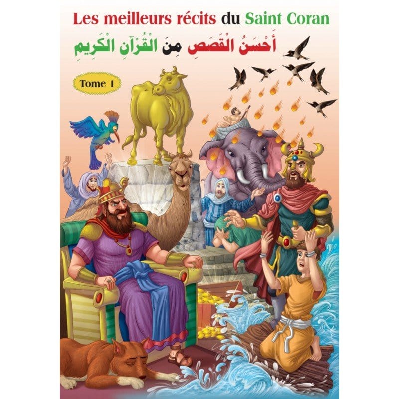 Les meilleurs récits du Saint Coran (bilingue français/arabe) - Tome 1 - أحسن القصص من القرآن الكريم Orientica Livre > Islam 9782356352996 Librairie Musulmane Al-imen