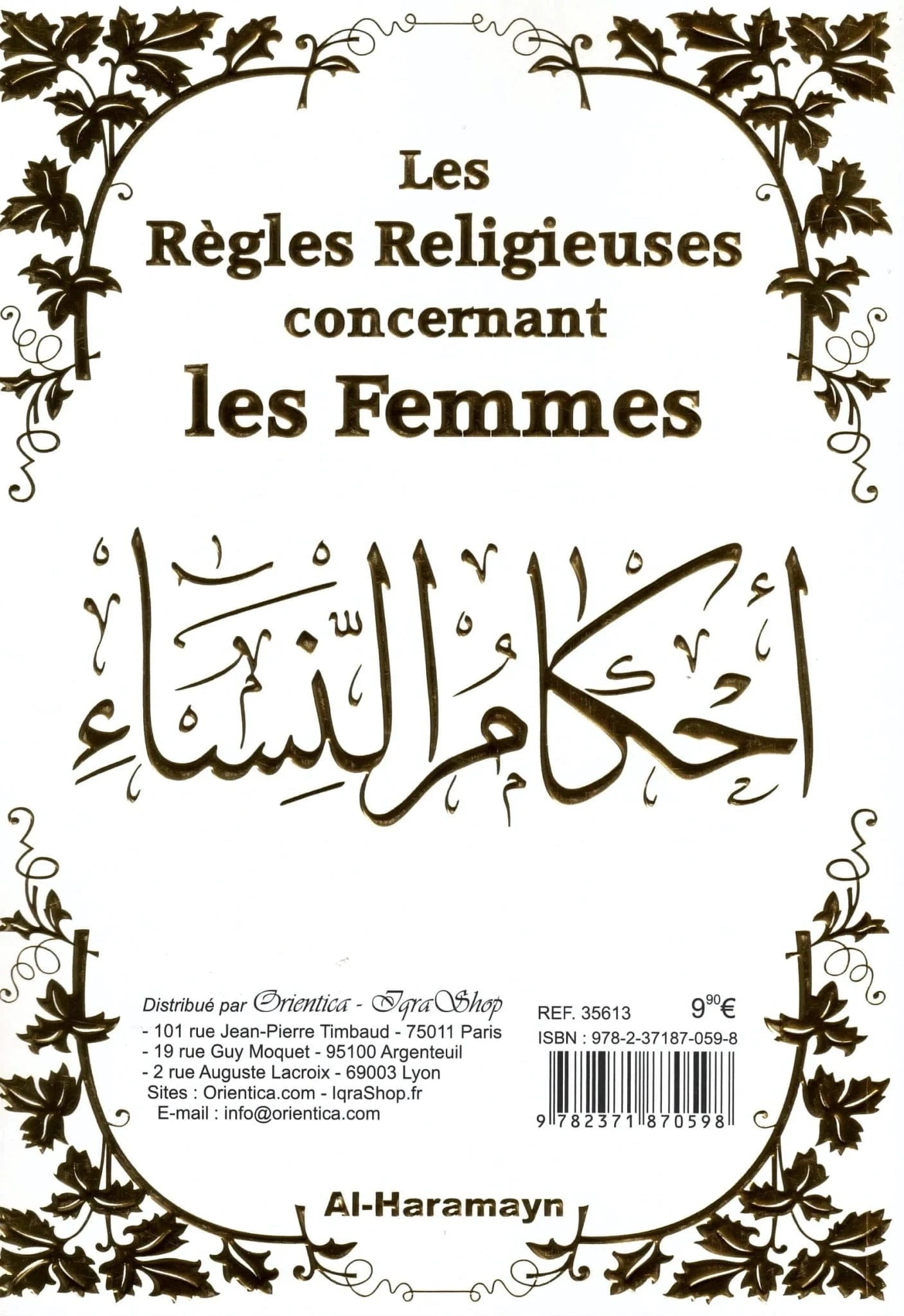 Les règles religieuses concernant les femmes par Ibn al-Jawzi Al-Haramayn Livre > Islam Librairie Musulmane Al-imen