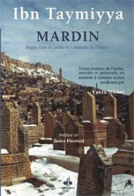 Mardin, hégire, duite du péché et demeure de l´Islam
IBN TAYMIYYA Al Bouraq Livre > Islam > Foi et Spiritualité 9782841612550 Librairie Musulmane Al-imen