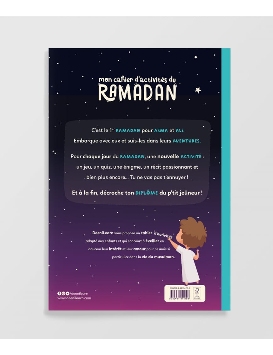 Mon cahier d'activités du ramadan - dès 6 ans - DeeniLearn - Éditions Al-Qamar Al-Qamar Livres > Islam > Apprendre l'Arabe 9782490681358 Librairie Musulmane Al-imen