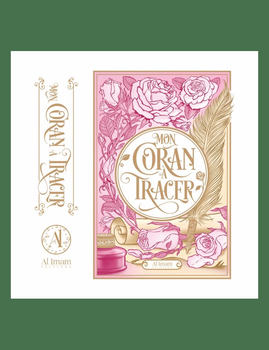 Mon Coran à tracer - Rose - Al Imam - Éditions Al Imam Al imam Coran 9782493631121 Librairie Musulmane Al-imen