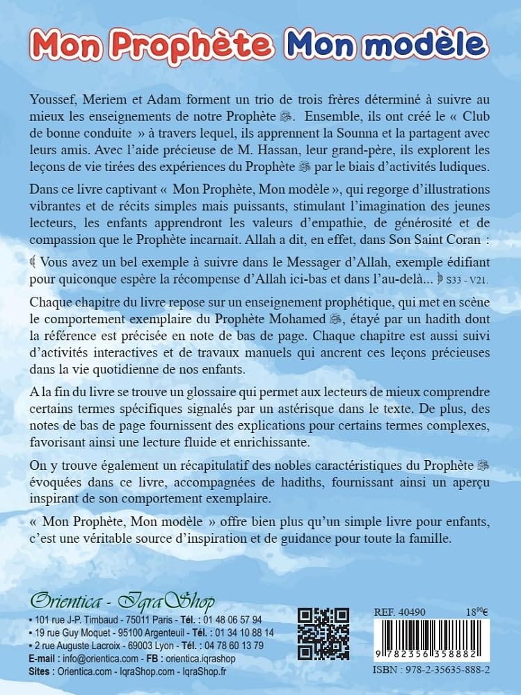 Mon Prophète, Mon modèle - Éditions Orientica Orientica Livre Islam Enfant 9782356358882 Librairie Musulmane Al-imen
