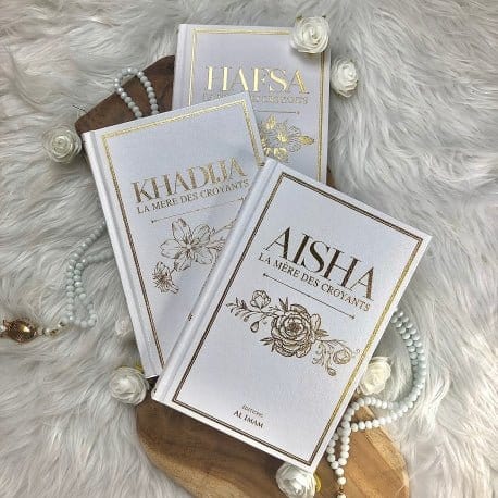 Pack : AISHA - KHADIJA - HAFSA (3 livres) - EDITIONS AL IMAM Al imam Livre > Islam 9782492027048 Librairie Musulmane Al-imen