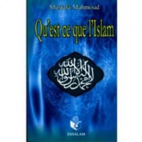Qu'est ce que l'islam - Mustafa Mahmoud - Essalam Essalam Livres > Islam > Introduction ou Nouveau Converti 9782910941840 Librairie Musulmane Al-imen