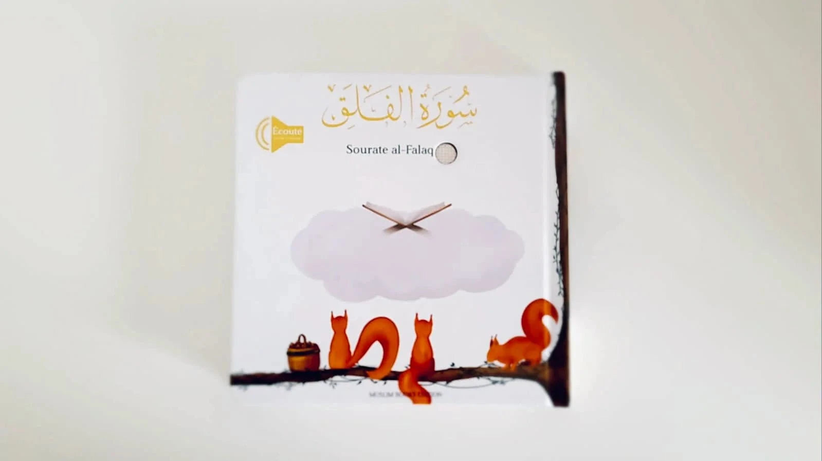 Sourate Al-Falaq (Livre Sonore) (Français - Arabe) Muslim Books Livre > Islam 9782958157647 Librairie Musulmane Al-imen