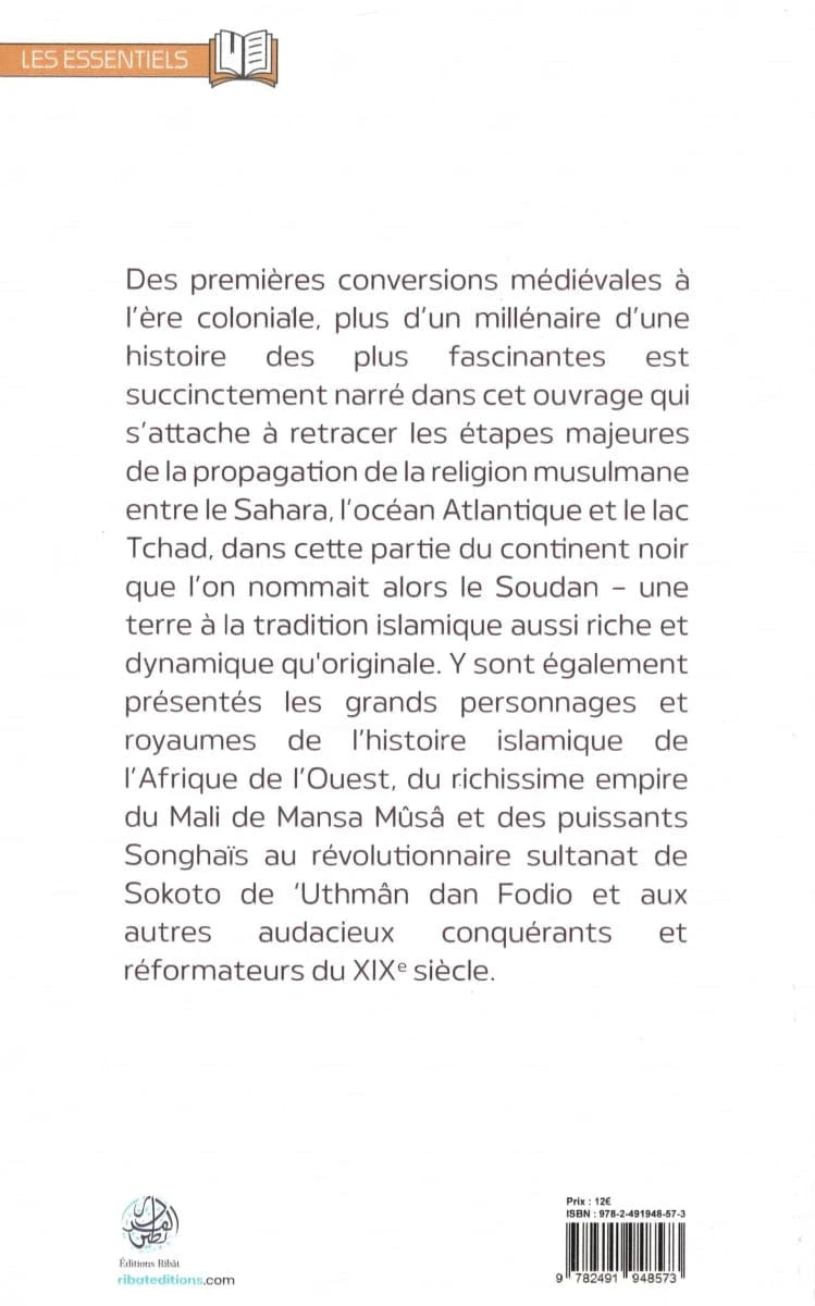 Une brève histoire de l’Afrique de l’Ouest islamique par ‘Issa Meyer Ribât Livre > Islam 9782491948573 Librairie Musulmane Al-imen