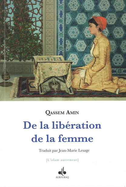 De la libération de la femme de Qassem Amin