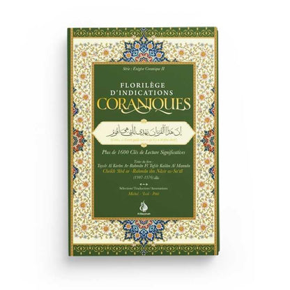 Florilège d’indications coraniques : plus de 1600 clés de lecture significatives - Cheikh as-Sa'di - Al Bayyinah