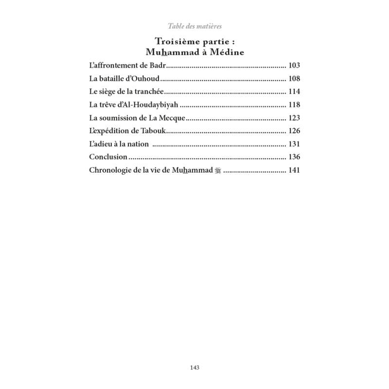 La vie de Muhammad à la lumière du Coran et des deux recueils authentiques - Par Rachid Maach - Éditions Al-Hadîth - Table des matières