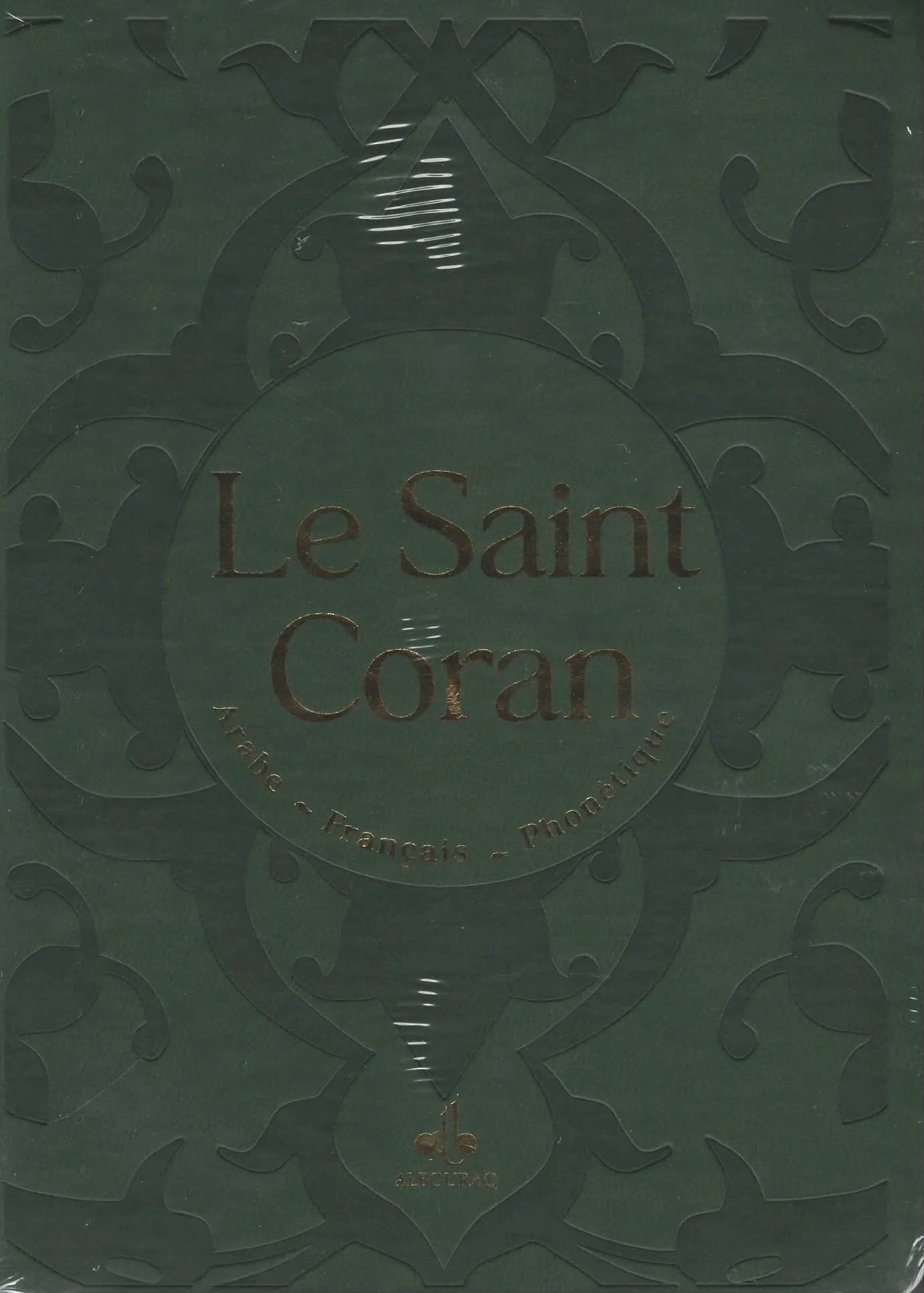 Le Saint Coran Vert Foncé (Arabe - Français - Phonétique) - Éditions Al Bouraq