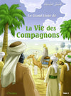 Le grand livre de la vie des compagnons (Bilingue français/arabe) - Tome 2 - قَصَصُ الصَّحَابَةِ 