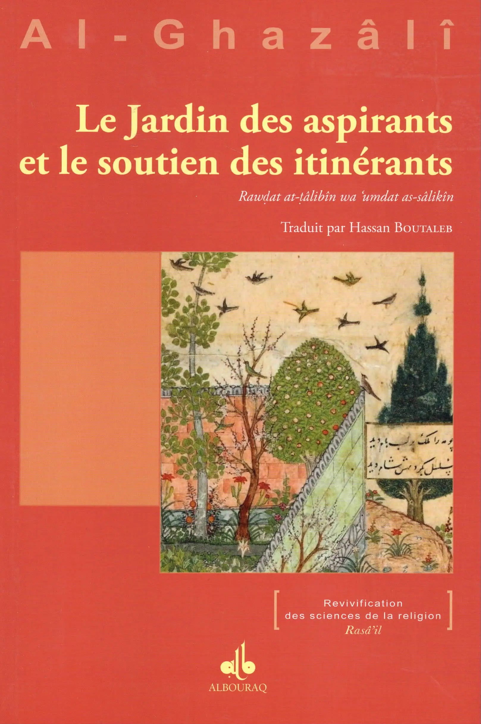 Le jardin des aspirants et le soutien des itinérants d'Abu Hamid Al-Ghazali - Albouraq