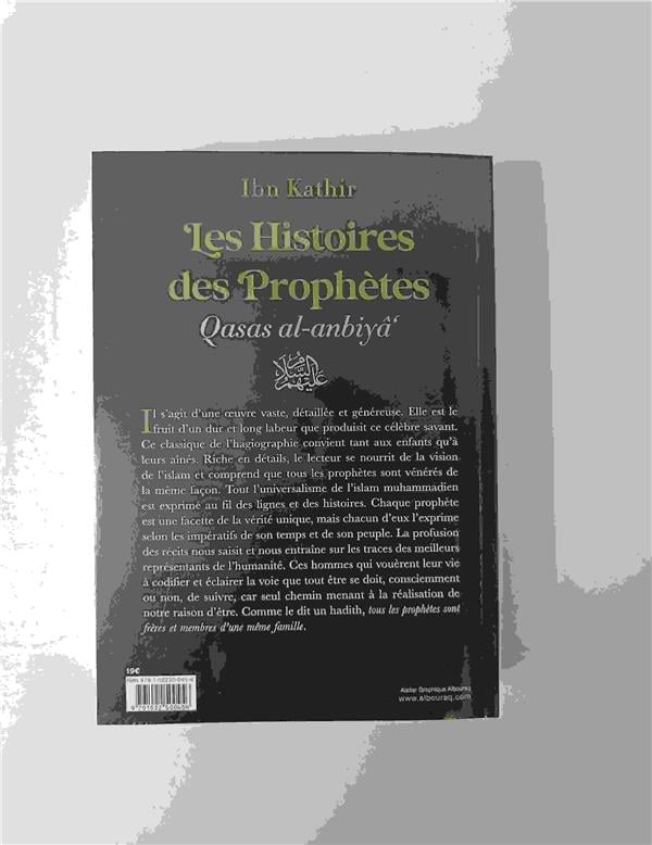 Les Histoires des Prophètes (Qisas al-anbiya) d'Ibn Khatir - éditions Al Bouraq - Noir Verso