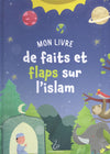 Mon livre de faits et flaps sur l’islam