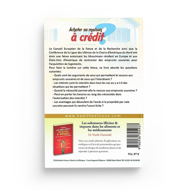 Acheter sa maison à crédit ? - Salâh al-Sâwî - éditions Al-Hadîth Al-Hadîth Livre > Islam > Fiqh (Droit et Jurisprudence) 9782930395937 Librairie Musulmane Al-imen