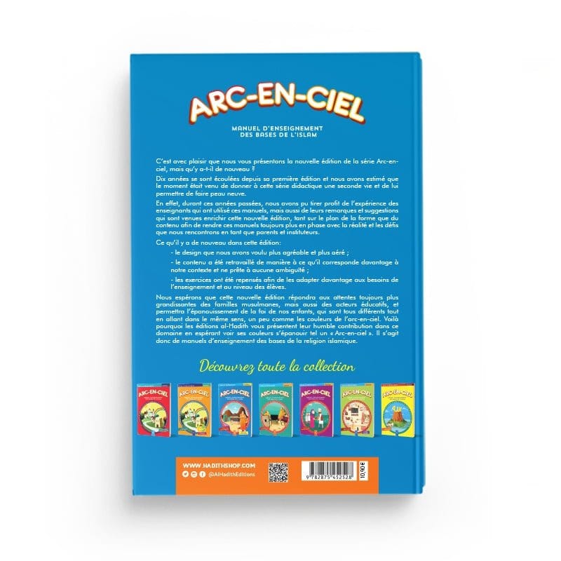 Arc-en-ciel 3 - Manuel d'enseignement des bases de l'Islam Al-Hadîth Livres > Islam > Introduction ou Nouveau Converti 9782875452528 Librairie Musulmane Al-imen
