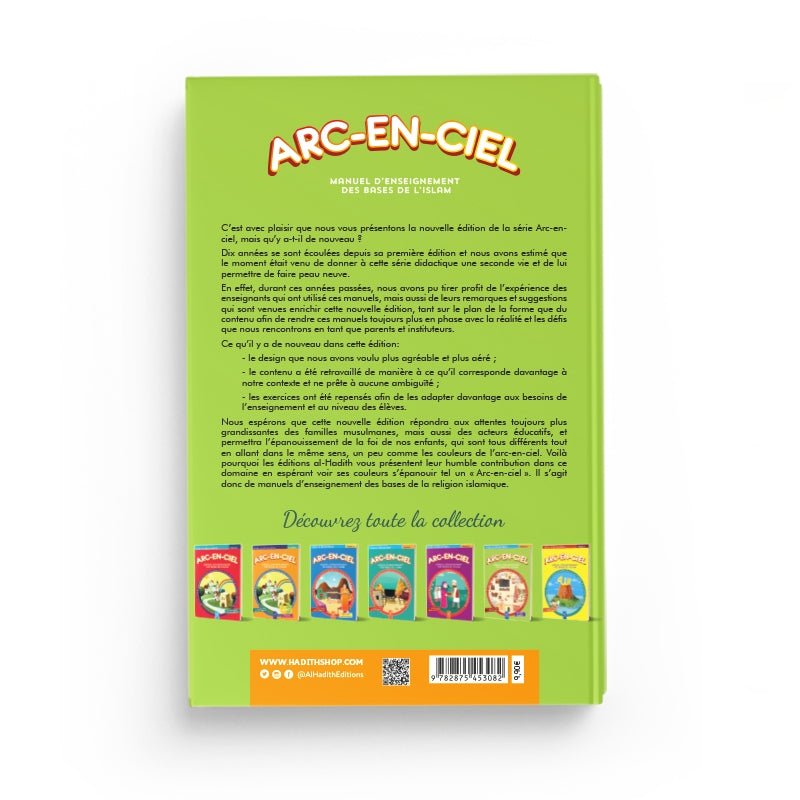 Arc - en - ciel 6 - Manuel d'enseignement des bases de l'Islam - Livres par édition par Al - Hadîth disponible chez Al - imen