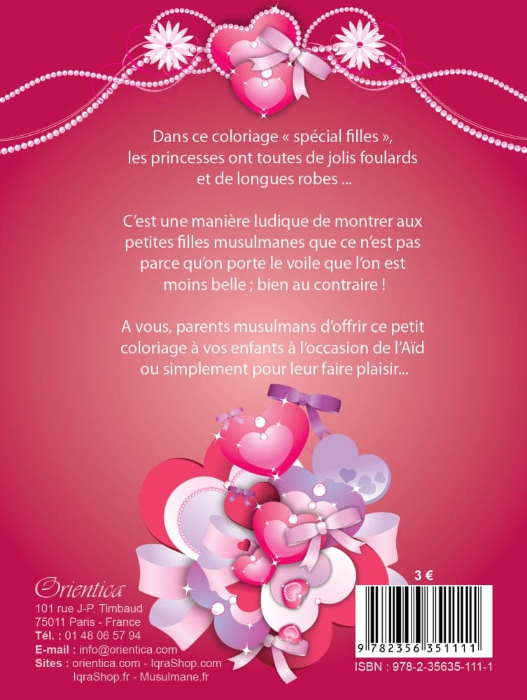 Coloriage Princesses Musulmanes — Bilingue Français/Arabe | Orientica | Livre Islam Filles Orientica Livre Islam Enfant 9782356351111 Librairie Musulmane Al-imen