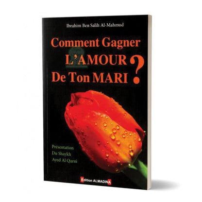 Comment gagner l'amour de ton mari Al - imen