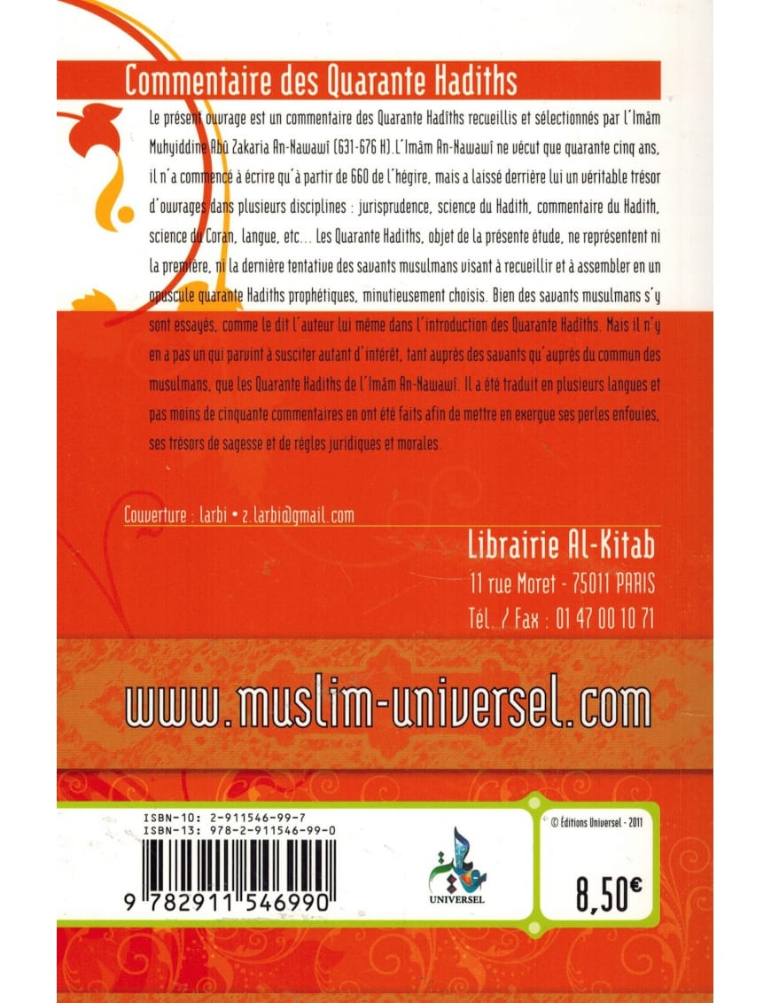 Commentaire des 40 hadiths de l'Imam An-Nawawî - Universel - Éditions Universel Universel Livre Islam Hadith (Traditions Prophétiques) 9782911546990 Librairie Musulmane Al-imen