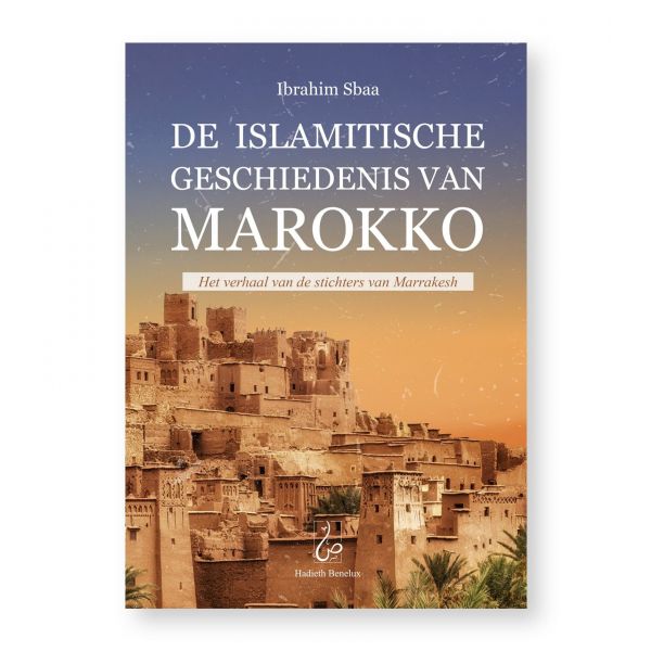 De islamitische geschiedenis van Marokko Al - imen