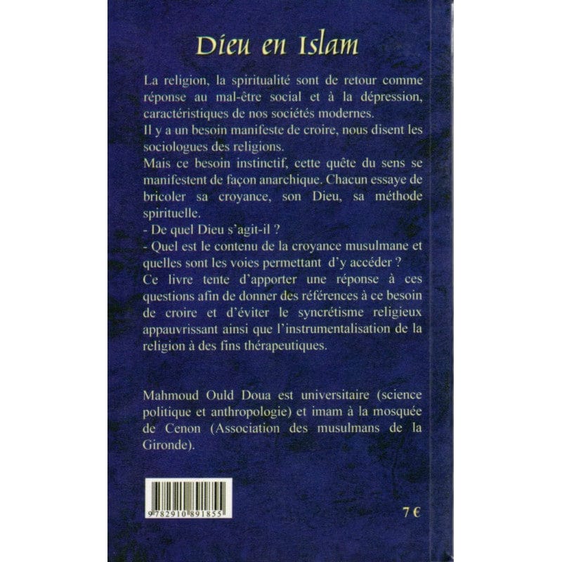 Dieu en Islam : Un Cheminement — Mahmoud Ould Doua | Éditions Maison d'Ennour | Livre Islam Maison d'Ennour Livres > Islam > Introduction ou Nouveau Converti 9782910891855 Librairie Musulmane Al-imen