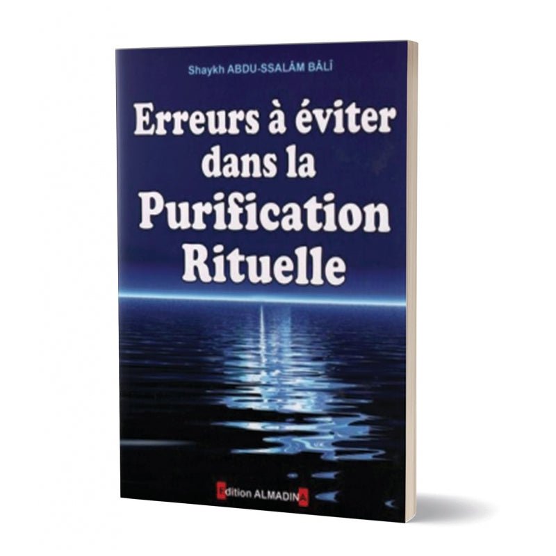 Erreurs à éviter dans la purification rituelle Al - imen