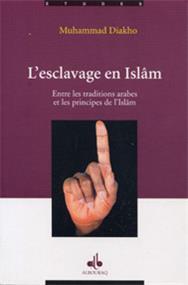 Esclavage en Islam (L´) DIAKHO, MUHAMMAD Al - imen